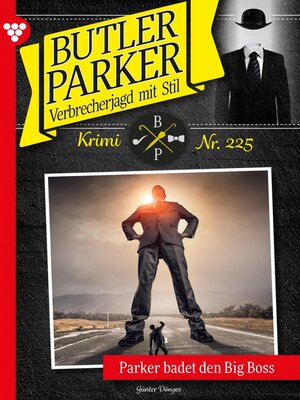 cover image of Parker badet den Big Boss